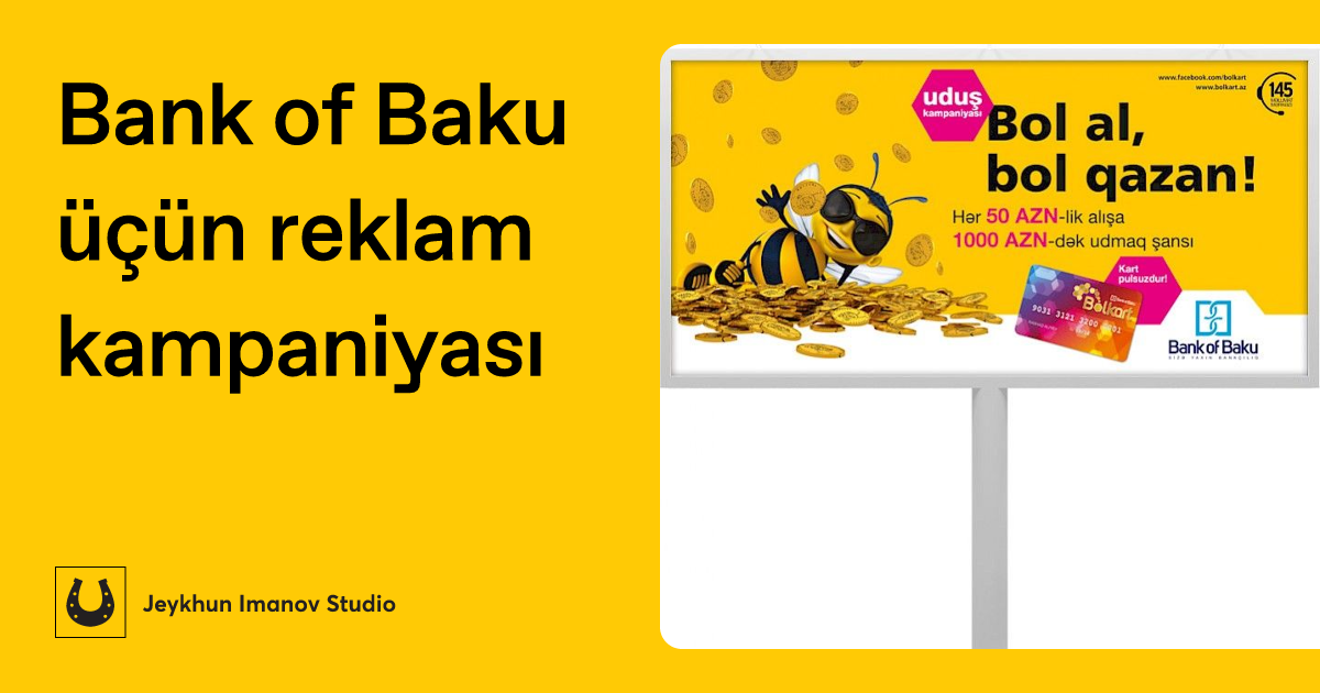 Bank of Baku üçün reklam kampaniyası